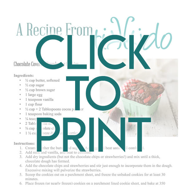 Navigational image leading reader to printable, one page, PDF version of the chocolate covered strawberry cookie recipe.