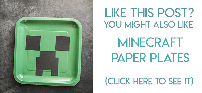 Navigational image leading reader to Minecraft paper plates tutorial.