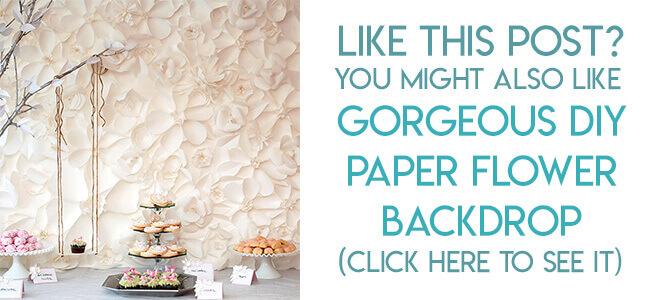Navigational image leading reader to tutorial for giant paper flower backdrop.