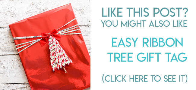 Navigational image leading reader to ribbon tree gift tag tutorial