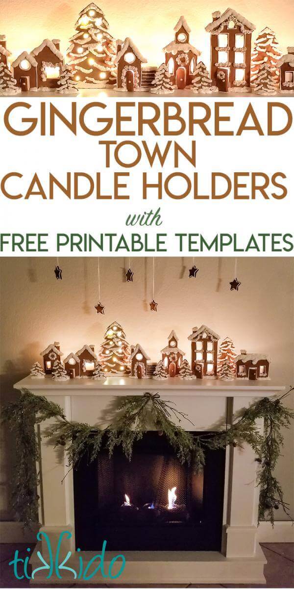 Collage of images of gingerbread candle holders shaped like a gingerbread town, with text overlay reading "gingerbread town candle holders with free printable templates."
