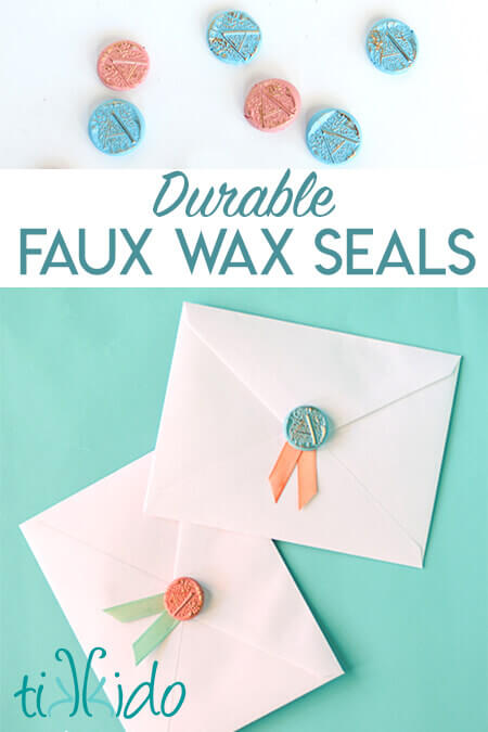 Make durable faux wax seals out of polymer clay for invitations, favors, and more.