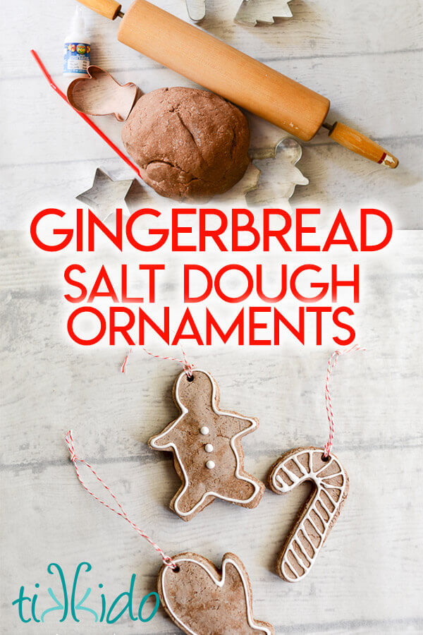 Salt Dough Ornaments Recipe for making gingerbread salt dough ornaments for Christmas