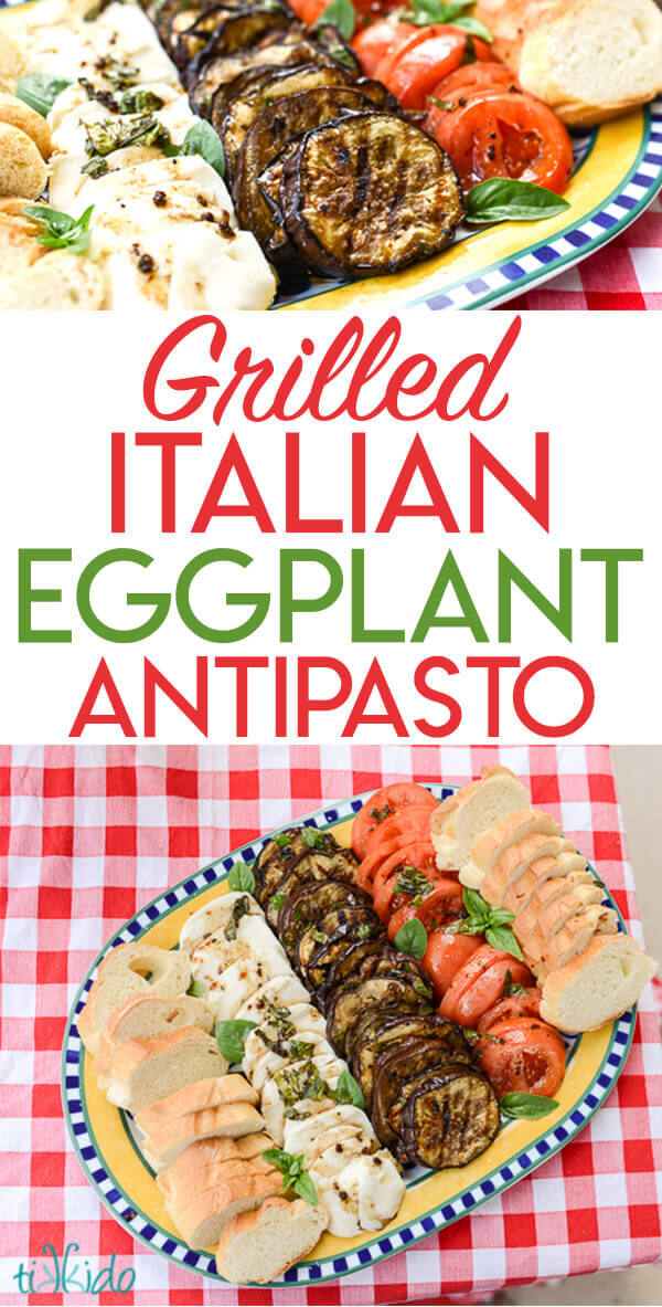 Grilled, marinated, Italian eggplant antipasto plate with sliced tomatoes, fresh mozzarella, and bread.