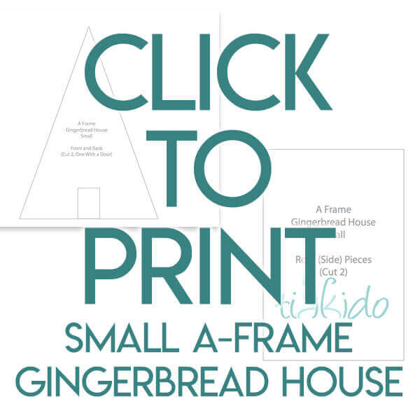 Navigational image leading reader to printable gingerbread house template for a small A frame gingerbread house. 