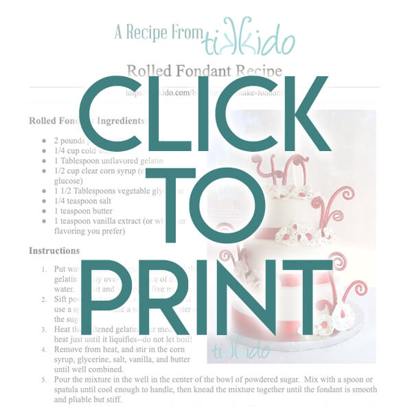 Navigational image leading reader to printable, one page version of the easy fondant recipe.