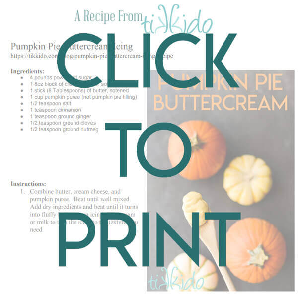 Navigational image leading reader to free, printable, one page version of the pumpkin pie icing recipe
