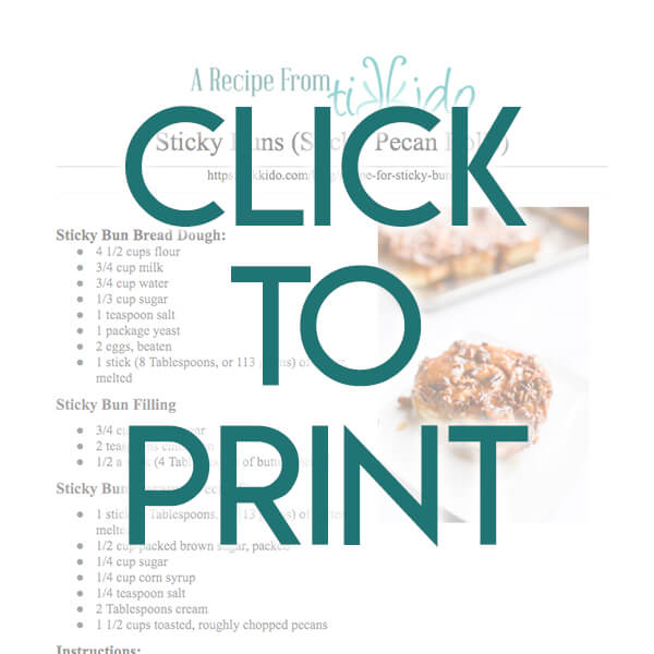 Navigational image leading reader to printable recipe for sticky buns.