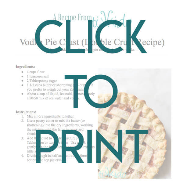 Navigational image leading reader to free, printable, one page version of the vodka pie crust recipe.