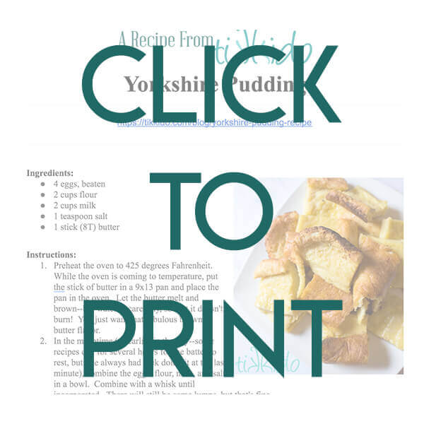 Navigational image leading reader to free, printable, one page version of the Yorkshire Pudding Recipe.