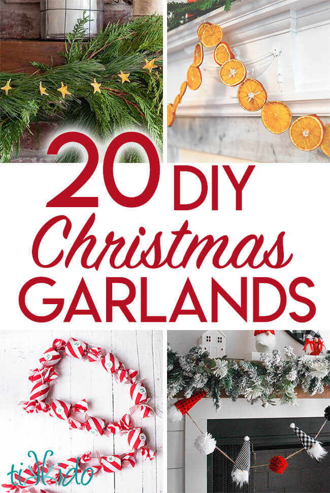 Collage of Christmas Fireplace Garland Ideas, with text overlay reading "20 DIY Christmas Garlands."