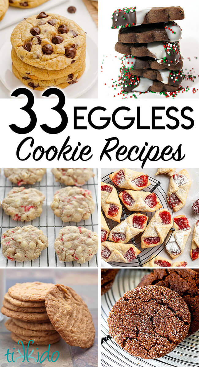 Collage of eggless cookie recipe pictures with text overlay reading "33 Eggless Cookie Recipes," optimized for Pinterest.