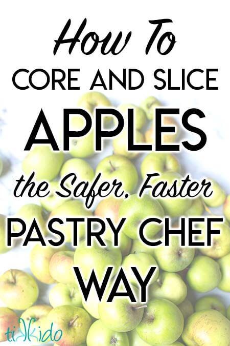 How to Cut Apples - Culinary Hill