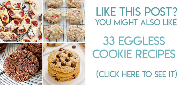 Navigational image leading reader to post with 33 eggless cookie recipes.
