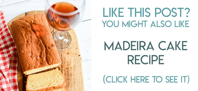 Navigational image leading reader to madeira cake recipe.