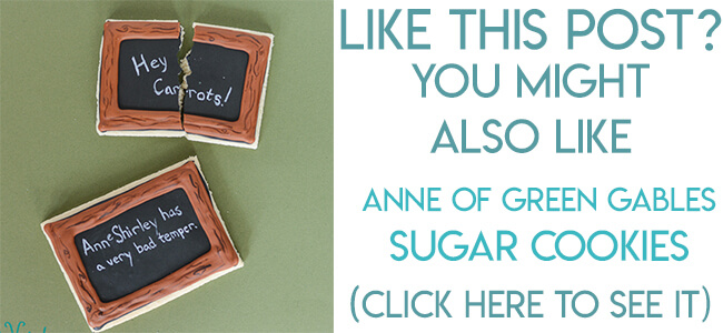 Navigational image leading reader to Anne of Green Gables themed sugar cookies