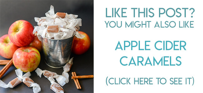 Navigational image leading reader to apple cider caramels candy recipe.