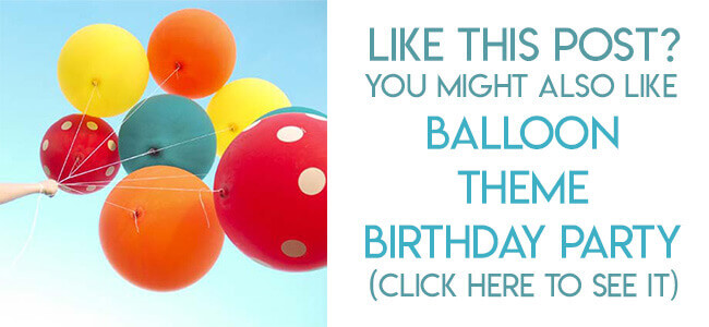 Navigational image leading reader to Balloon themed birthday party