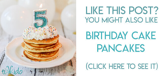 Navigational image leading reader to birthday cake pancakes recipe