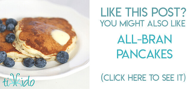 Navigational image leading reader to bran pancakes recipe