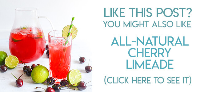 Navigational image leading reader to all natural cherry limeade recipe.