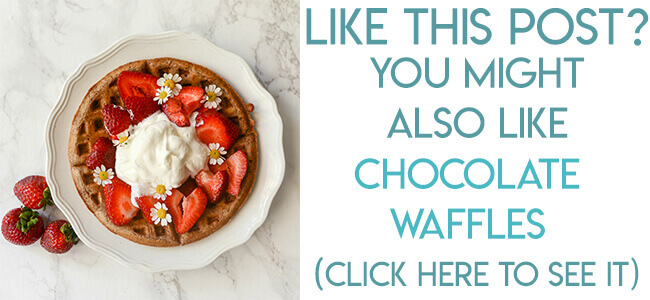 Navigational image leading reader to chocolate waffles recipe
