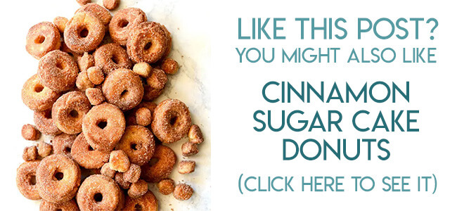 Navigational image leading reader to cinnamon sugar cake donuts recipe.