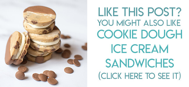 Navigational image leading reader to recipe for cookie dough ice cream sandwiches recipe.
