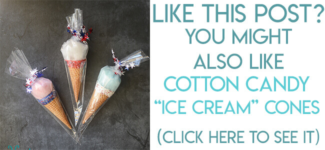 Navigational image directing reader to cotton candy filled ice cream cone favors in patriotic colors.