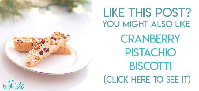 Navigational image leading reader to recipe for cranberry pistachio biscotti