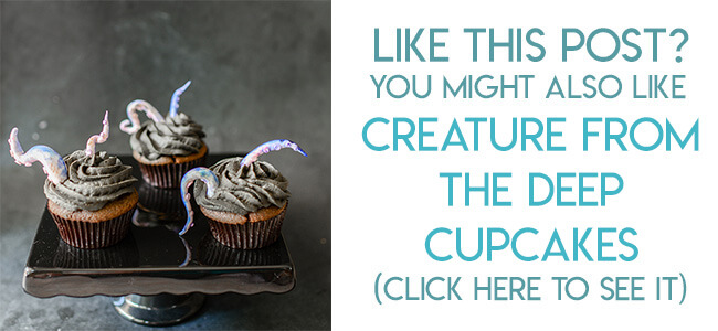 Navigational image leading reader to tutorial for Creature from the Deep Halloween Cupcakes.