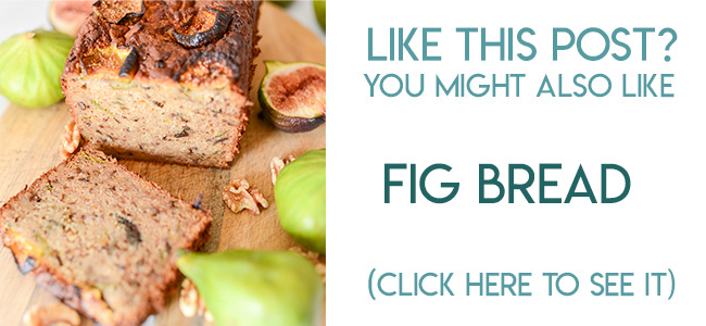 Navigational image leading reader to fig quick bread recipe.