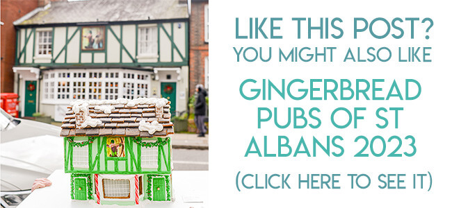 Navigational text leading reader to post for the gingerbread pubs of st albans 2023.
