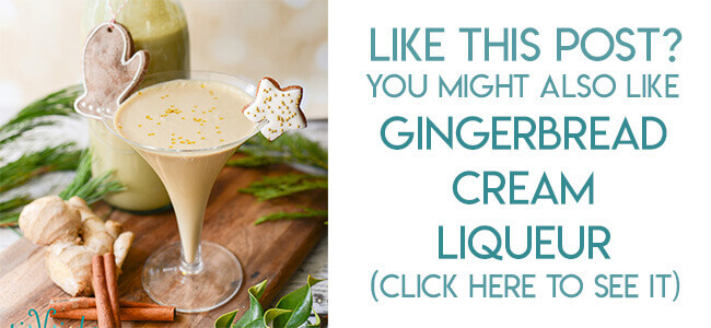 Navigational image leading reader to gingerbread cream liqueur recipe