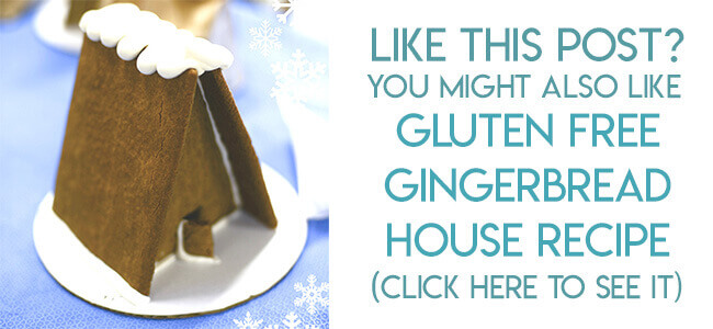 navigational image leading reader to gluten free gingerbread house recipe