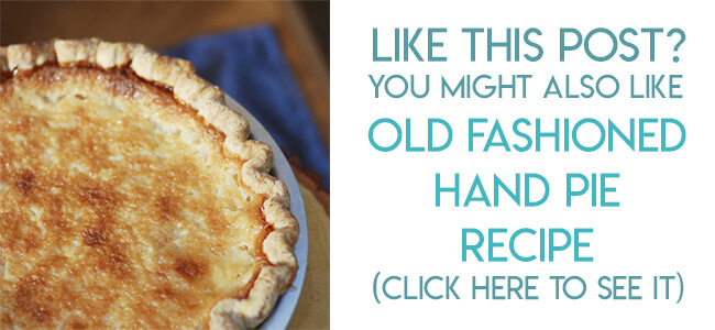 Navigational image leading reader to old fashioned hand pie recipe.