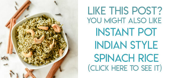 Navigational image leading reader to Instant Pot Indian Spinach Rice