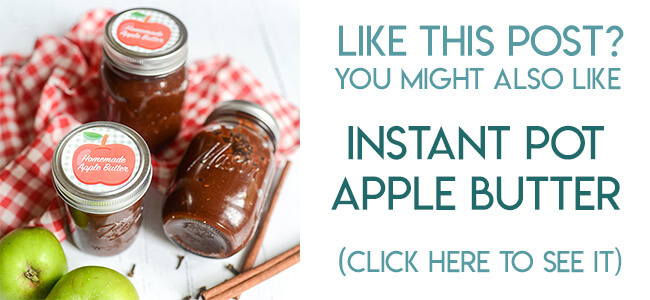 Navigational image leading reader to instant pot apple butter recipe.