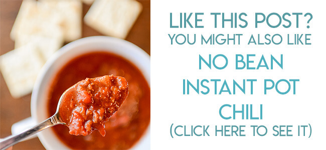 Navigational image leading reader to no bean instant pot chili recipe.