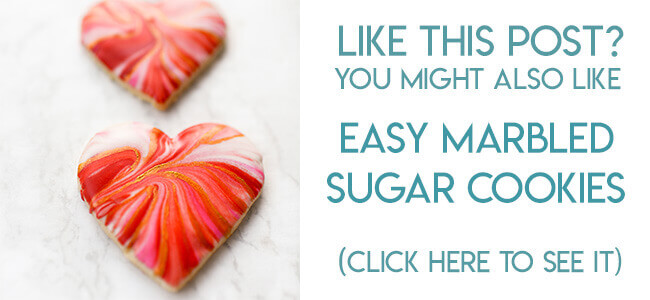 Navigational link leading reader to easy marbled sugar cookies royal icing tutorial.