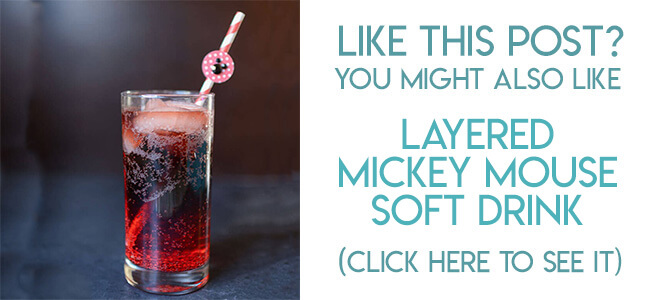 Navigational image leading reader to Mickey Mouse Drink tutorial and recipe.
