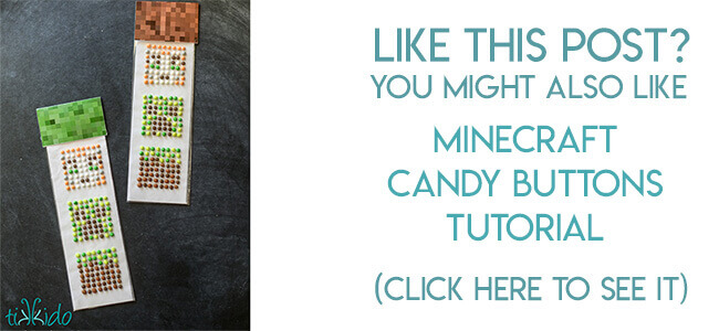 Navigational image leading reader to Minecraft homemade candy buttons tutorial.