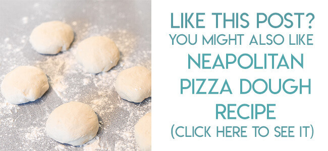 Navigational image leading reader to Neapolitan pizza dough recipe