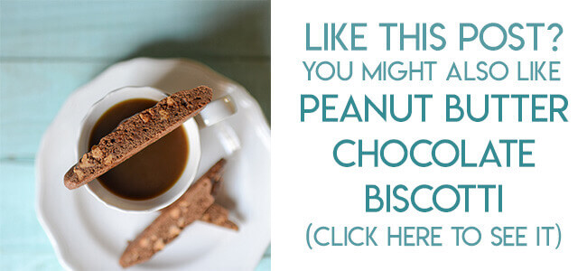 Navigational image leading reader to peanut butter chocolate biscotti recipe