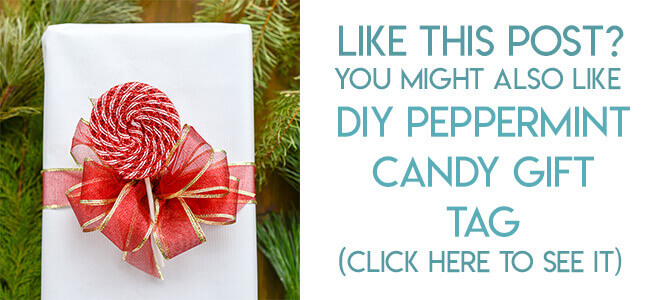 navigational image leading readers to DIY peppermint candy ribbon gift tag tutorial