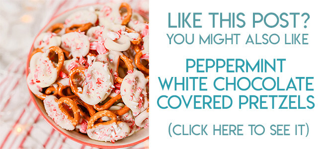 Navigational image leading reader to peppermint white chocolate covered pretzels recipe.