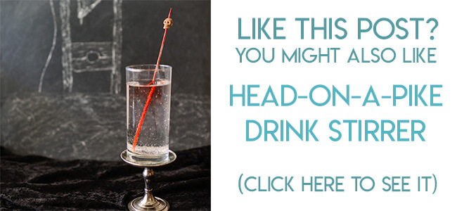 Navigational image leading reader to tutorial for head on a pike bloody drink stirrer for Halloween.