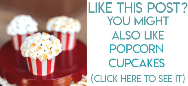 Navigational image pointing to cupcakes decorated like bags of popcorn