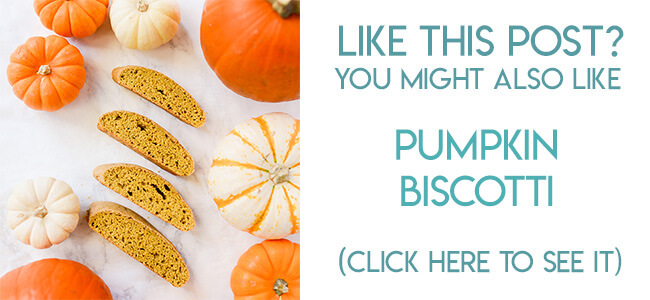 Navigational image leading reader to recipe for pumpkin biscotti