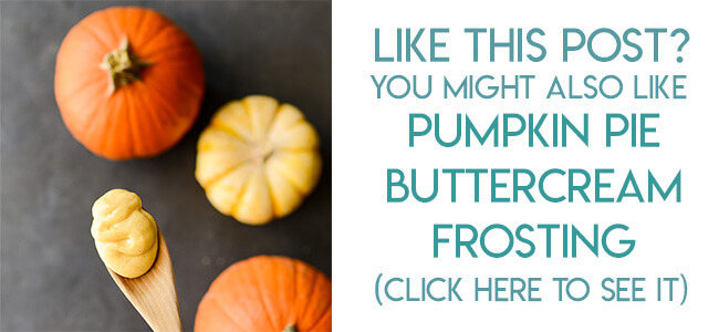 Navigational image leading reader to pumpkin pie frosting recipe.